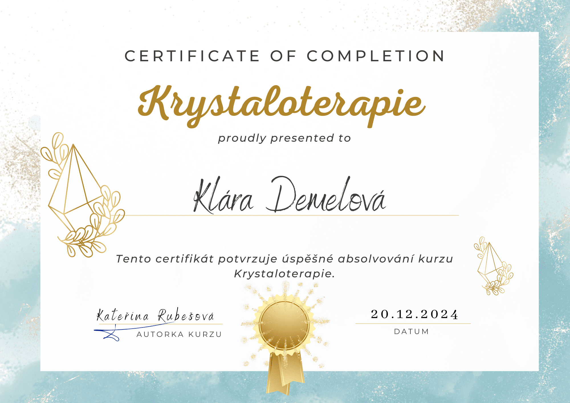 Certifikát Krystaloterapie-Demelová Certifikát krystaloterapie Klára Lee Demelová